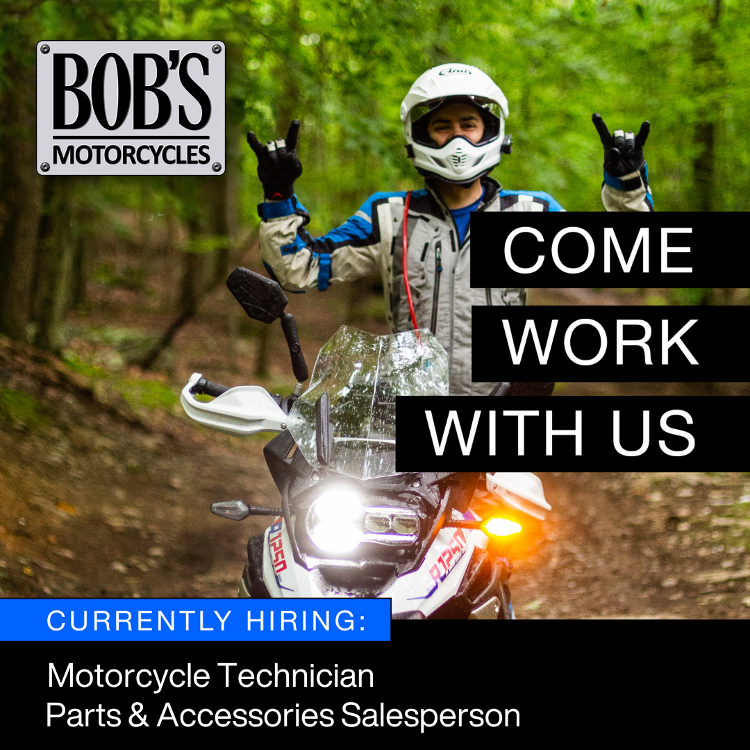 Now Hiring: Motorcycle Technician & Parts Sales at Bob’s Motorcycles