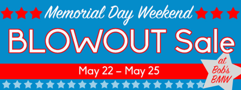 Memorial Day Sale at Bob’s BMW